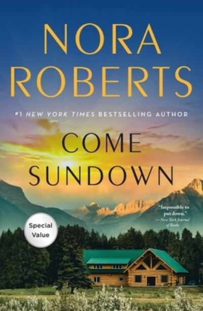 Come Sundown: A Novel - Nora Roberts - Livros - St. Martin's Publishing Group - 9781250873804 - 14 de fevereiro de 2023