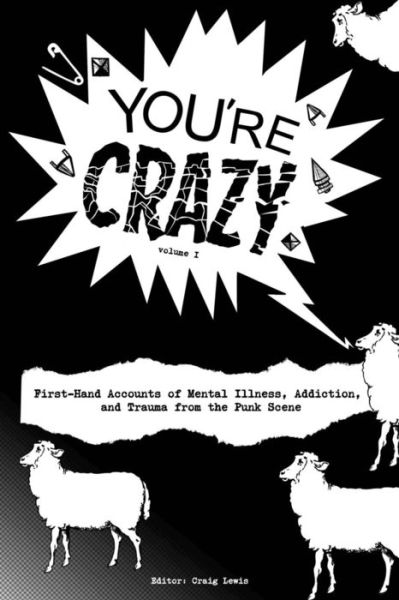 Cover for Craig Lewis · &quot;You're Crazy&quot; - Volume One (Volume 1) (Paperback Book) (2014)