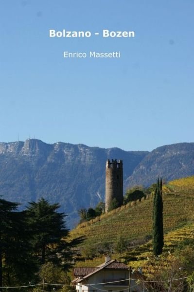 Cover for Enrico Massetti · Bolzano - Bozen (Paperback Bog) (2015)