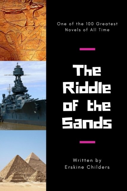 Cover for Erskine Childers · The Riddle of the Sands (Taschenbuch) (2016)
