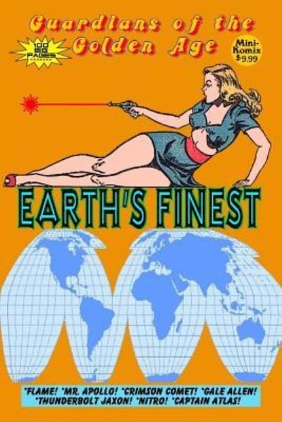 Cover for Jer Alford · Guardians of the Golden Age: Earth's Finest (Paperback Bog) (2018)