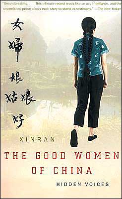 Cover for Xinran · The Good Women of China: Hidden Voices (Pocketbok) [Reprint edition] (2003)