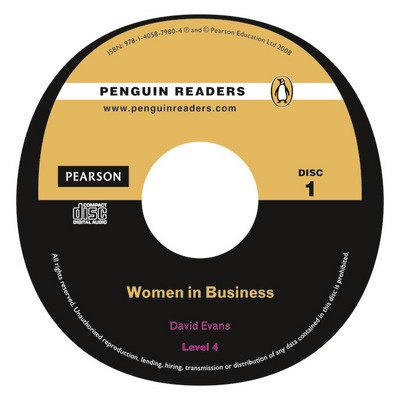Cover for David Evans · PLPR4:Women in Business Bk/CD Pack - Penguin Readers (Graded Readers) (Book) (2008)