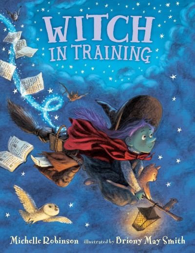 Cover for Michelle Robinson · Witch in Training (Gebundenes Buch) (2021)