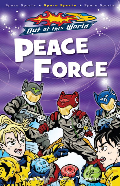 Cover for Sally Odgers · Peace Force - Out of this World (Pocketbok) (2009)