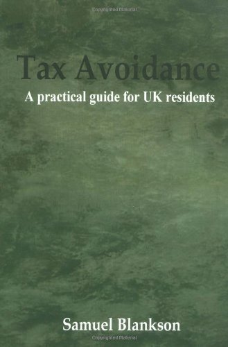 Cover for Samuel Blankson · Tax Avoidance A Practical Guide for UK Residents (Paperback Book) (2005)