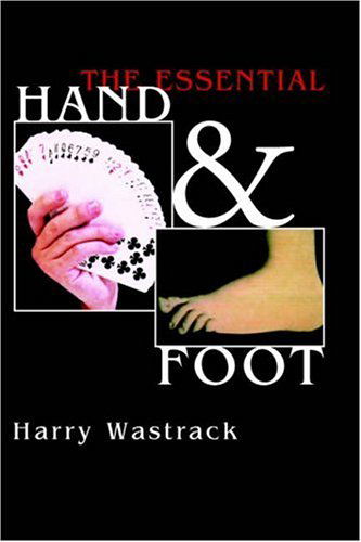 Cover for Harry Wastrack · The Essential Hand &amp; Foot (Paperback Book) (2005)