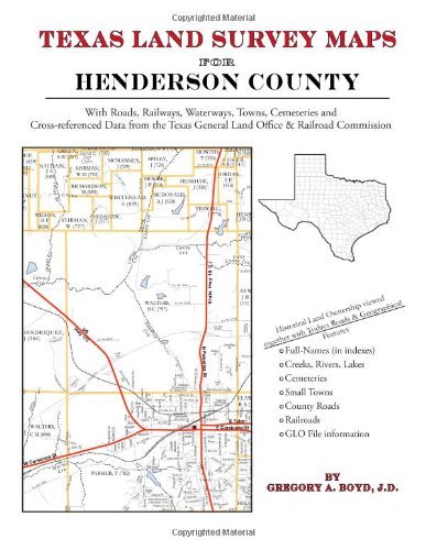 Cover for Gregory a Boyd J.d. · Texas Land Survey Maps for Henderson County (Paperback Book) (2012)