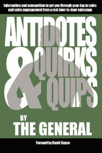 Cover for The General · Antidotes: Quirks &amp; Quips (Hardcover Book) (2007)