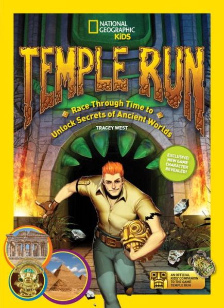 Cover for Tracey West · Temple Run: Race Through Time to Unlock Secrets of Ancient Worlds - Temple Run (Paperback Book) (2014)