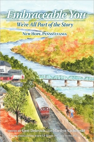 Cover for Geri Delevich · Embraceable You: We're All Part of the Story - New Hope, Pennsylvania (Pocketbok) (2009)