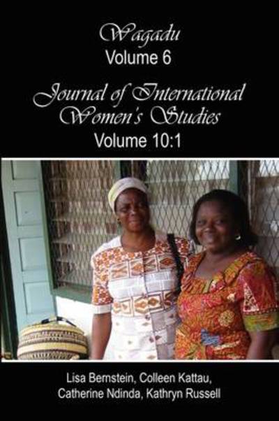 Cover for Lisa Bernstein · Wagadu Volume 6 Journal of International Women's Studies Volume 10: 1 (Paperback Book) (2009)