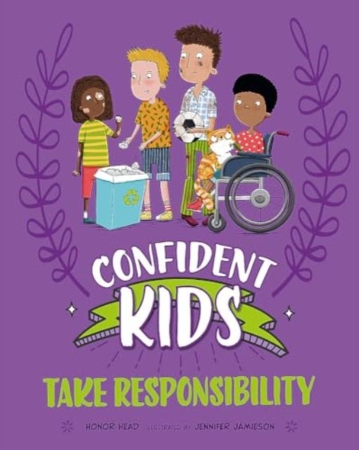 Cover for Honor Head · Confident Kids!: Take Responsibility - Confident Kids (Paperback Bog) (2025)