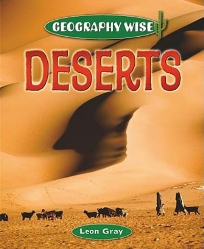 Cover for Leon Gray · Deserts (Book) [1st edition] (2011)