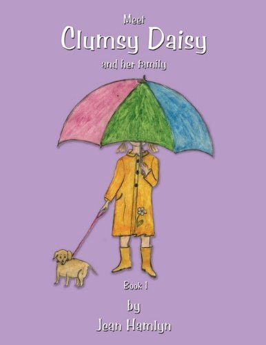 Cover for Jean Hamlyn · Clumsy Daisy: Meet Clumsy Daisy and Her Family (Pocketbok) (2009)