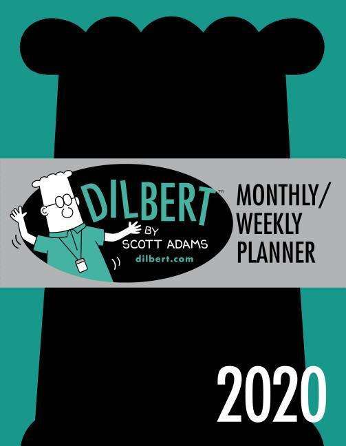 Dilbert 2020 Monthly / Weekly Planner Diary Planner - Scott Adams - Książki - Andrews McMeel Publishing - 9781449497804 - 1 sierpnia 2019