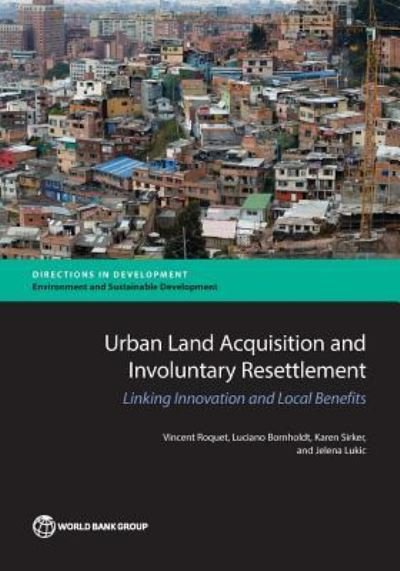 Cover for World Bank · Urban land acquisition and involuntary resettlement (Paperback Bog) (2017)