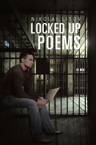 Cover for Nikolai Lisov · Locked Up Poems (Pocketbok) (2012)