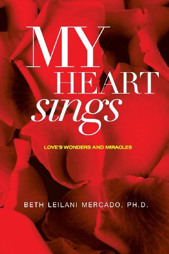 Cover for Beth Leilani Mercado · My Heart Sings (Paperback Book) (2013)