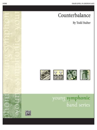 Counterbalance - Todd Stalter - Books - Alfred Music - 9781470653804 - May 1, 2013