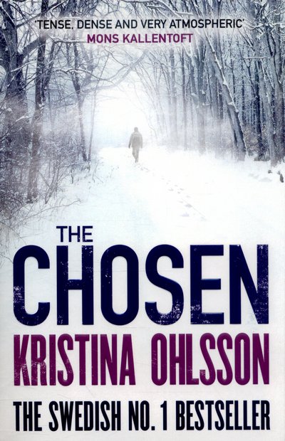 Cover for Kristina Ohlsson · The Chosen (Pocketbok) (2015)