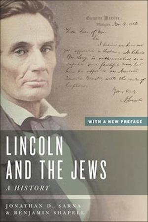 Cover for Jonathan D. Sarna · Lincoln and the Jews: A History, With a New Preface (Paperback Book) (2025)