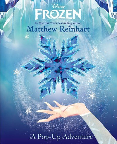 Cover for Matthew Reinhart · Frozen: A Pop-up Adventure (Inbunden Bok) (2019)