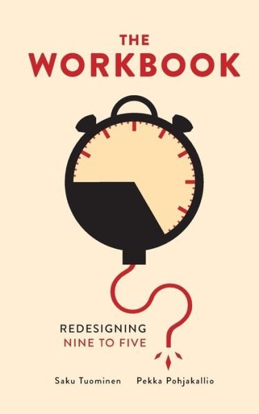 Cover for Pekka Pohjakallio · The Workbook: Redesigning 925 (Paperback Book) (2013)