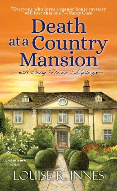 Death at a Country Mansion: A Smart British Mystery with a Surprising Twist - Louise R. Innes - Bøger - Kensington Publishing - 9781496729804 - 1. december 2020