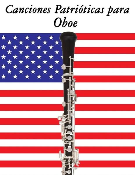 Cover for Uncle Sam · Canciones Patrioticas Para Oboe: 10 Canciones De Estados Unidos (Paperback Bog) (2014)