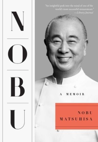 Cover for Nobu Matsuhisa · Nobu: A Memoir (Paperback Book) (2019)