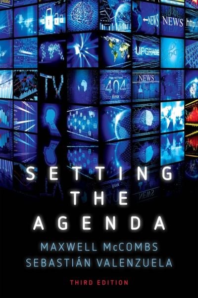 Cover for McCombs, Maxwell (University of Texas, Austin) · Setting the Agenda: Mass Media and Public Opinion (Paperback Book) (2020)