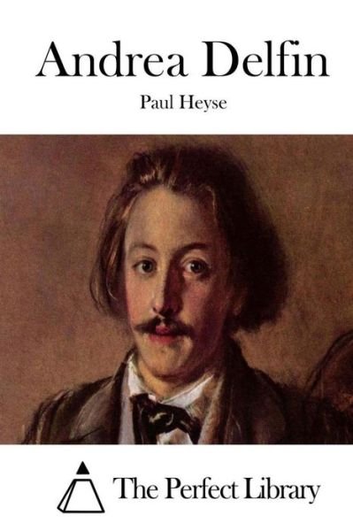 Cover for Paul Heyse · Andrea Delfin (Paperback Book) (2015)