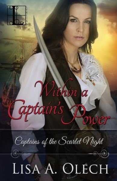 Cover for Lisa a Olech · Within a Captain's Power (Paperback Book) (2017)