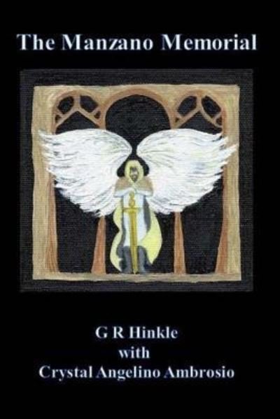 Cover for G R Hinkle · The Manzano Memorial (Paperback Bog) (2016)