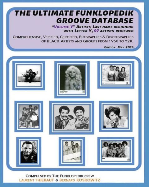 Cover for Laurent Thiebaut · THE ULTIMATE FUNKLOPEDIK GROOVE DATABASE Volume &quot;Y&quot; (Paperback Book) (2015)