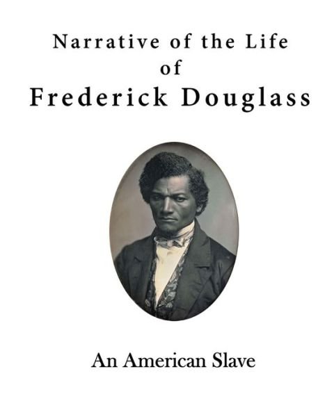 Cover for Frederick Douglass · Narrative of the Life of Frederick Douglass (Pocketbok) (2016)