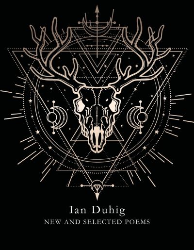 Cover for Ian Duhig · New and Selected Poems (Paperback Book) (2021)