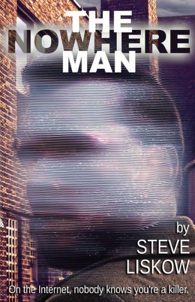 Cover for Steve Liskow · The Nowhere Man (Paperback Book) (2016)