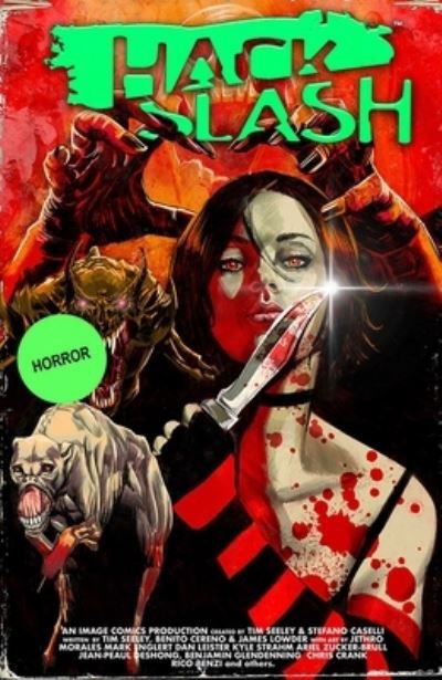 Hack / Slash Deluxe Volume 4 - Tim Seeley - Bøker - Image Comics - 9781534397804 - 26. mars 2024