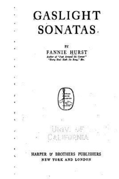 Cover for Fannie Hurst · Gaslight Sonatas (Paperback Book) (2016)