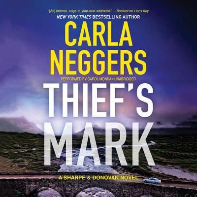 Cover for Carla Neggers · Thief's Mark (CD) (2017)