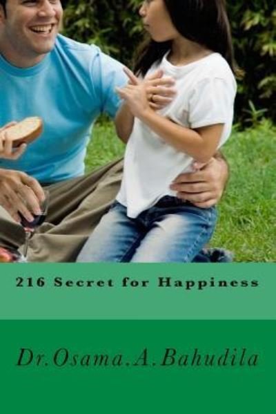 Cover for Osama Ahmed Bahudila · 216 Secret for Happiness (Paperback Book) (2016)