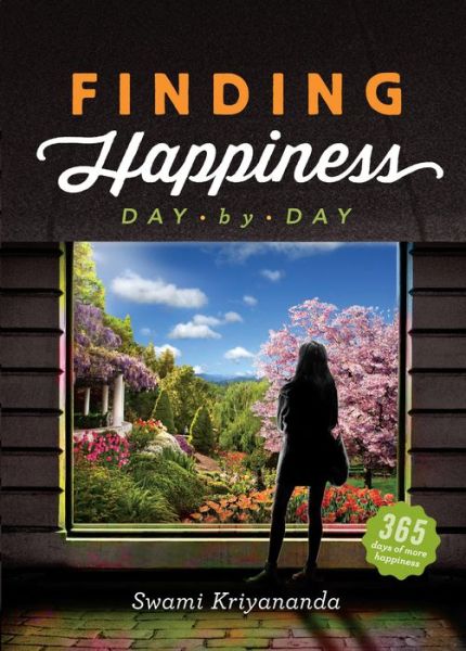 Cover for Kriyananda, Swami (Swami Kriyananda) · Finding Happiness: Day by Day (Paperback Book) (2014)