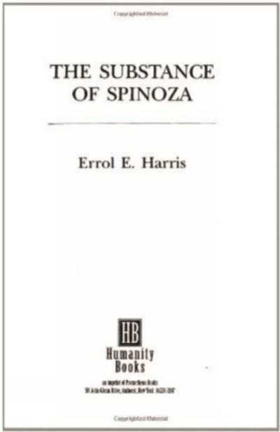 Cover for Errol E. Harris · The Substance of Spinoza (Inbunden Bok) (1991)