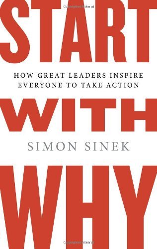Cover for Simon Sinek · Start with Why (Hardcover Book) (2009)