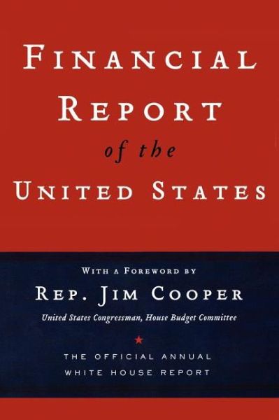 Cover for Jim Cooper · Financial Report of the United States (Paperback Book) (2006)