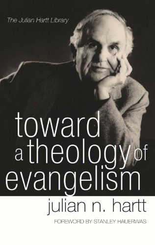 Cover for Julian N. Hartt · Toward a Theology of Evangelism: (Julian Hartt Library) (Paperback Book) (2006)