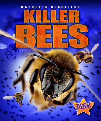 Cover for Lisa Owings · Killer Bees (Nature's Deadliest) (Hardcover Book) (2013)