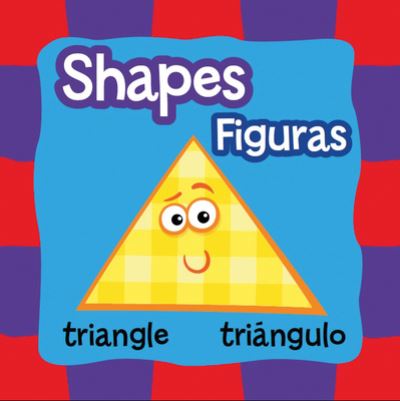 Cover for Editor · Shapes/ Figuras Spanish / English (Book) (2017)